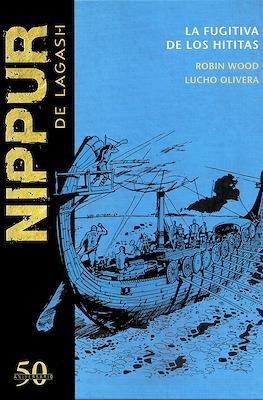 Nippur de Lagash. 50 Aniversario #2