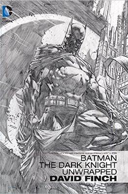 Batman: The Dark Knight Unwrapped David Finch
