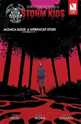 John Carpenter Presents Storm Kids: Monica Bleue A Werewolf Story #1