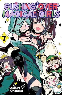Gushing over Magical Girls (Softcover) #7