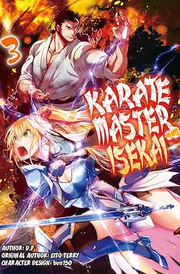 Karate Master Isekai #3