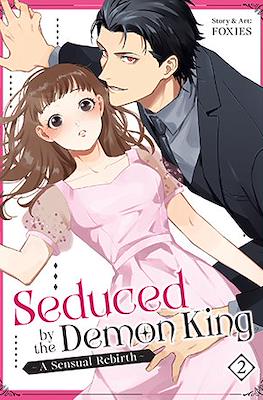 Seduced by the Demon King: A Sensual Rebirth #2