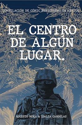 El centro de algún lugar