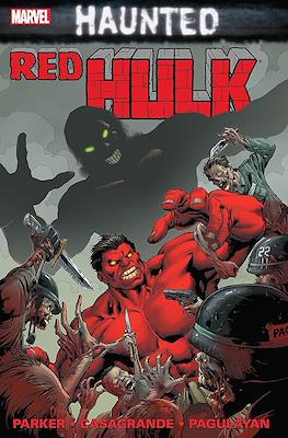 Red Hulk: Haunted