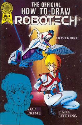 The Official How To Draw Robotech #5