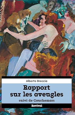 Rapport sur les aveugles suivi de Cauchemars