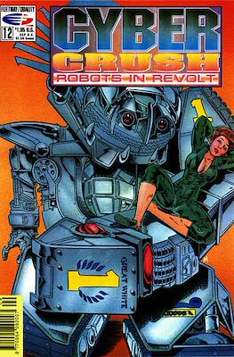 Cyber Crush Robots in Revolt #12