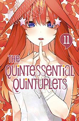 The Quintessential Quintuplets (Softcover) #11