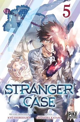Stranger Case #5