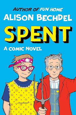 Spent: A Comic Novel
