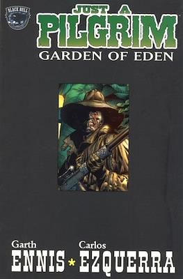 Just a Pilgrim: Garden of Eden