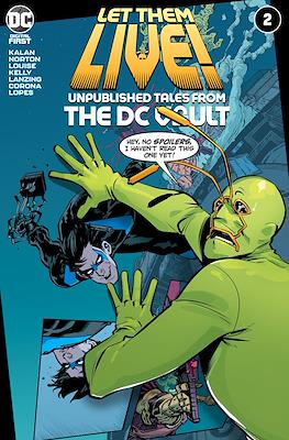 Let Them Live!: Unpublished Tales from the DC Vault #2