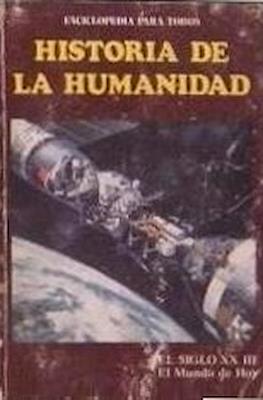 Historia de la humanidad. Enciclopedia para todos #52