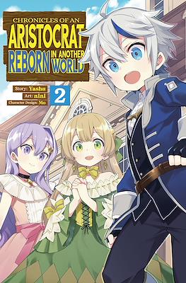 Chronicles of an Aristocrat Reborn in Another World (Softcover) #2
