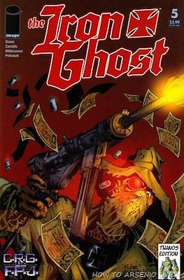 The Iron Ghost #5