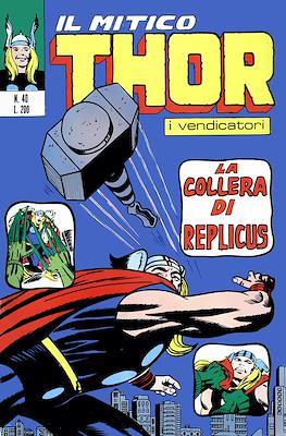 Il Mitico Thor / Thor e I Vendicatori / Thor e Capitan America #40