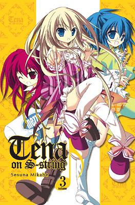 Tena on S-string #3