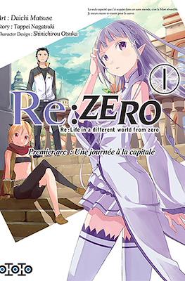 Re:Zero Re: Life in a different world from zero. Premier arc : Une journée à la capitale