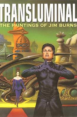 Transluminal: The Paintings of Jim Burns