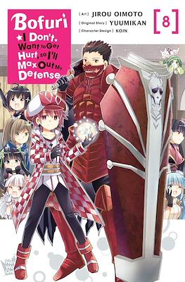 Bofuri: I Don't Want to Get Hurt, so I'll Max Out My Defense. (Softcover) #8
