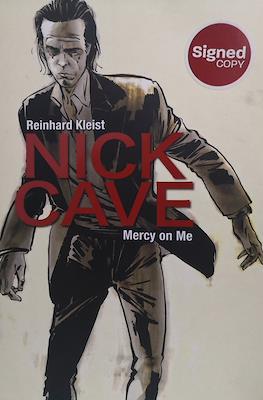 Nick Cave. Mercy on Me
