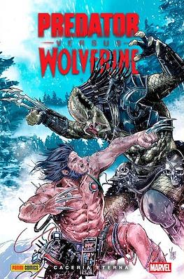 Predator versus Wolverine: Cacería eterna