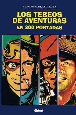 Los tebeos de aventuras en 200 portadas