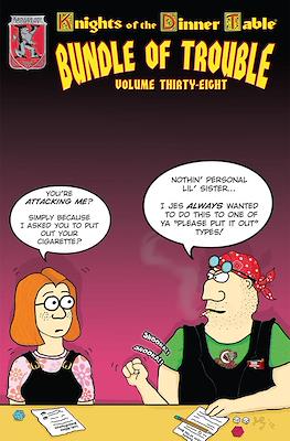 Knights Of The Dinner Table: Bundle of Trouble #38