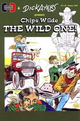 Chips Wilde: The Wild One!