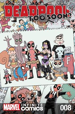 Deadpool: Too Soon? Infinite Comics #8