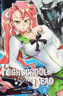 Highschool of the Dead #6