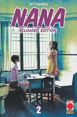 Nana Reloaded Edition #2