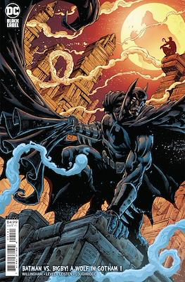 Batman vs. Bigby! A Wolf in Gotham (2021-Variant Covers)