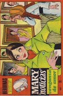 Mary "Noticias" / Heroínas (1962-1971) #447