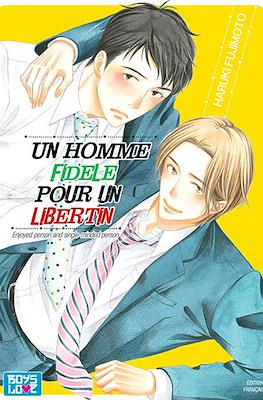 Un homme fidèle pour un libertin