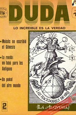 Duda - Lo increíble es la verdad #16