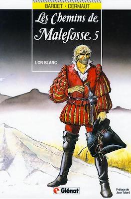 Les chemins de Malefosse #5
