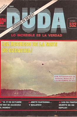 Duda - Lo increíble es la verdad #532