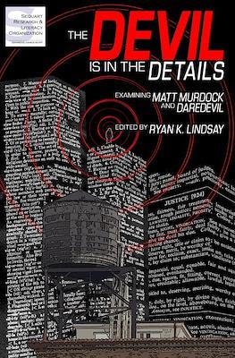 The Devil is in the Details. Examining Matt Murdock and Daredevil