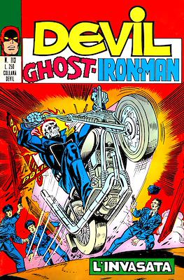 L'incredibile Devil / Devil - Ghost - Iron Man #113