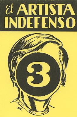 El artista indefenso #3