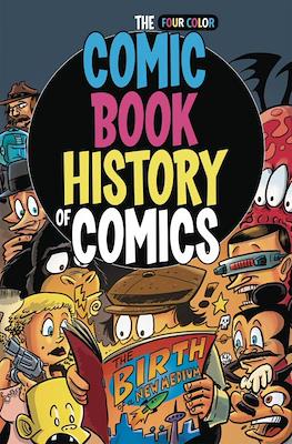 The Comic Book History of Comics