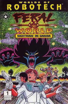 World of Robotech Collection: Feral World: Nightmare on Garuda