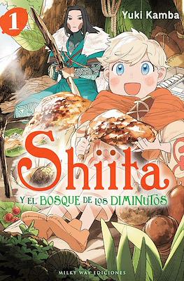 Shiita y el bosque de los diminutos (Rústica con sobrecubierta) #1