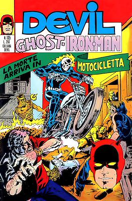 L'incredibile Devil / Devil - Ghost - Iron Man #105
