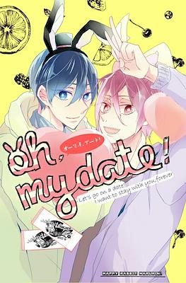 Oh, my date!