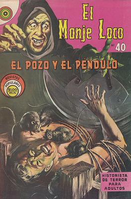 El Monje Loco #40