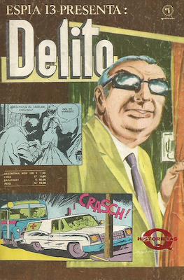 Espía 13 presenta: Delito #112