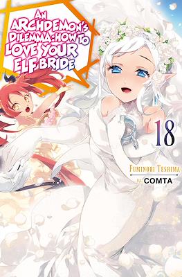 An Archdemon's Dilemma: How to Love Your Elf Bride (Digital) #18