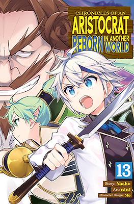 Chronicles of an Aristocrat Reborn in Another World (Softcover) #13